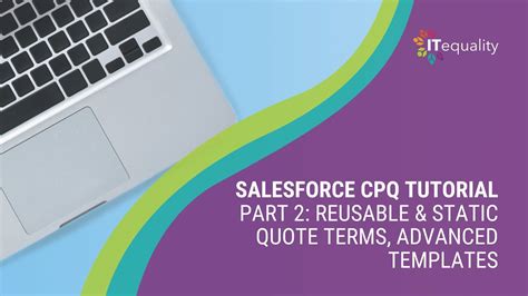 cpq quote terms|Salesforce CPQ Tutorial Part 2: Reusable & Static .